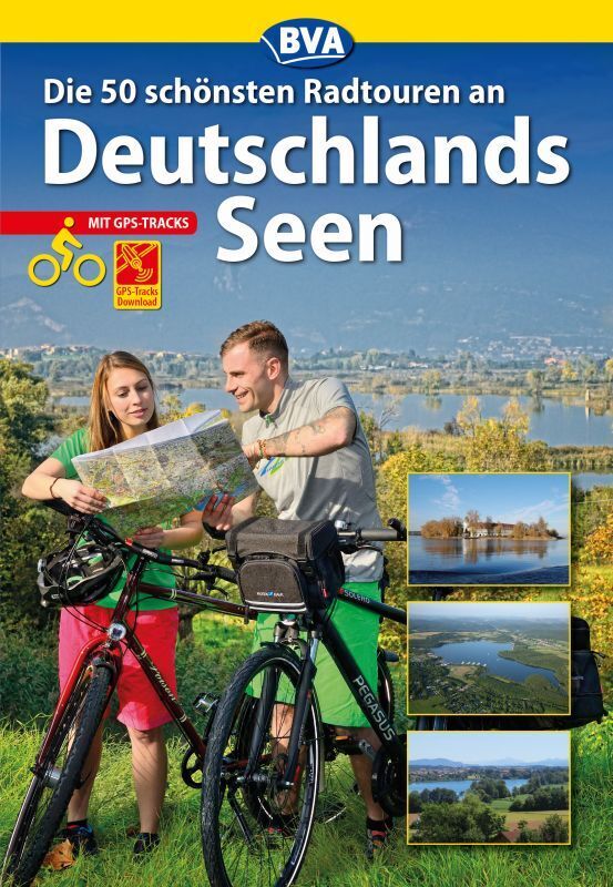 Image of Die 50 schönsten Radtouren an Deutschlands Seen mit GPS-Tracks