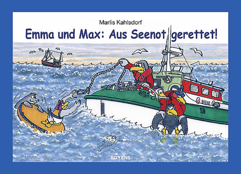 Image of Emma Und Max - Aus Seenot Gerettet! - Marlis Kahlsdorf, Gebunden