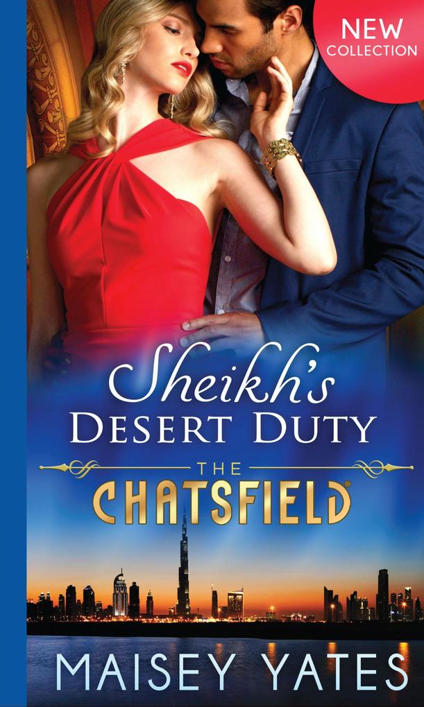 Sheikh‘s Desert Duty (The Chatsfield Book 9)