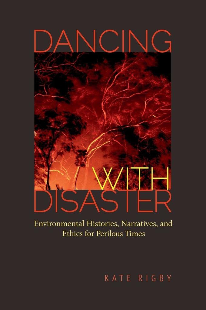 Dancing with Disaster