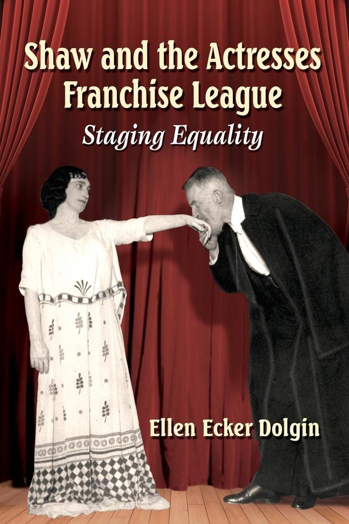 Shaw and the Actresses Franchise League