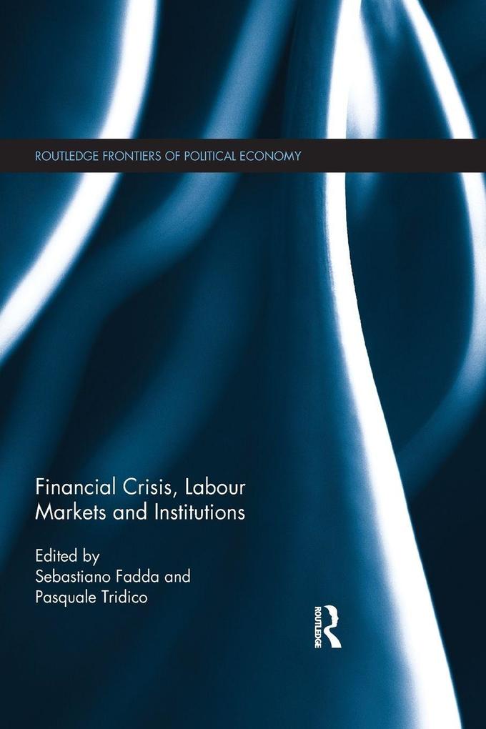Financial Crisis Labour Markets and Institutions