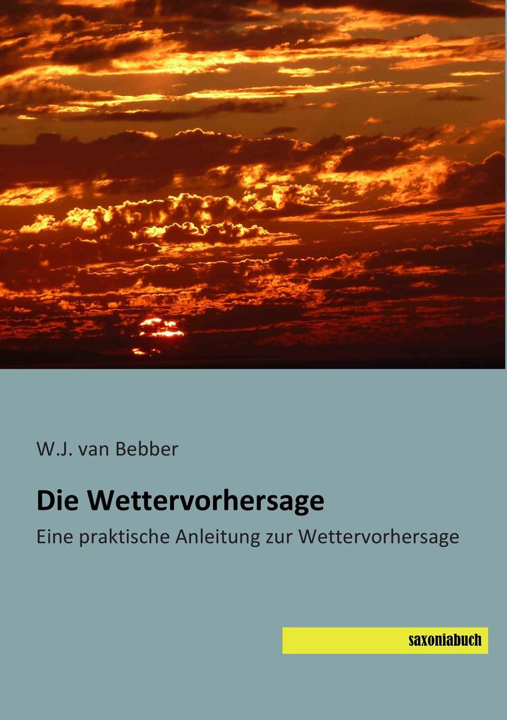 Die Wettervorhersage