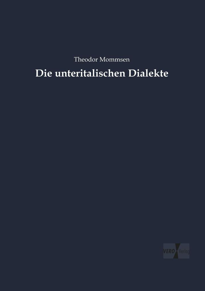 Die unteritalischen Dialekte