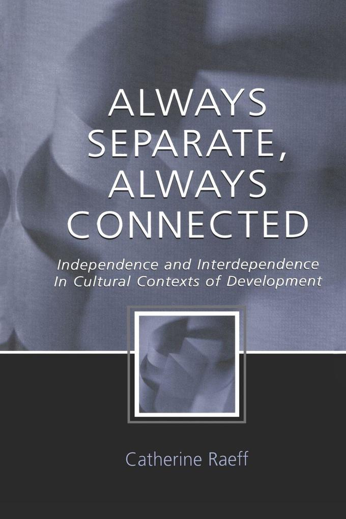 Always Separate Always Connected