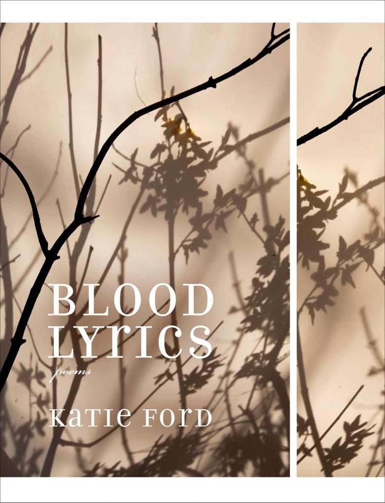 Blood Lyrics - Katie Ford
