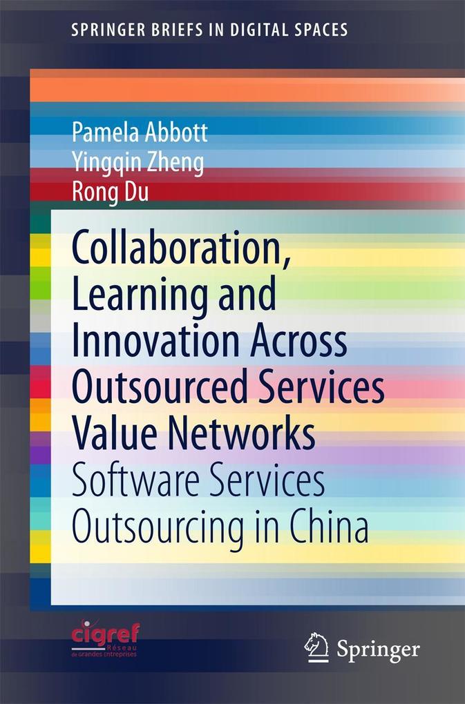 Collaboration Learning and Innovation Across Outsourced Services Value Networks