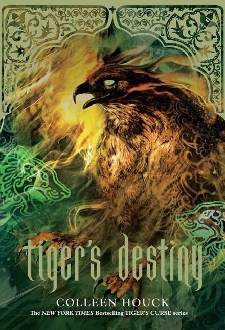 Tiger‘s Destiny (Book 4 in the Tiger‘s Curse Series)