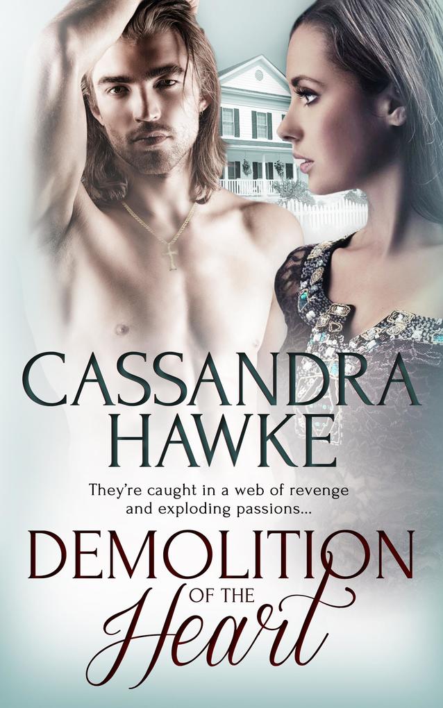 Demolition of the Heart