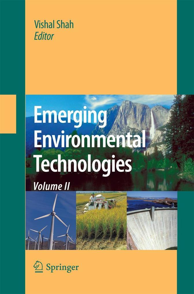 Emerging Environmental Technologies Volume II
