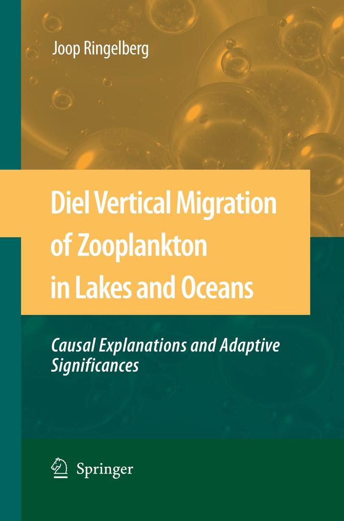 Diel Vertical Migration of Zooplankton in Lakes and Oceans