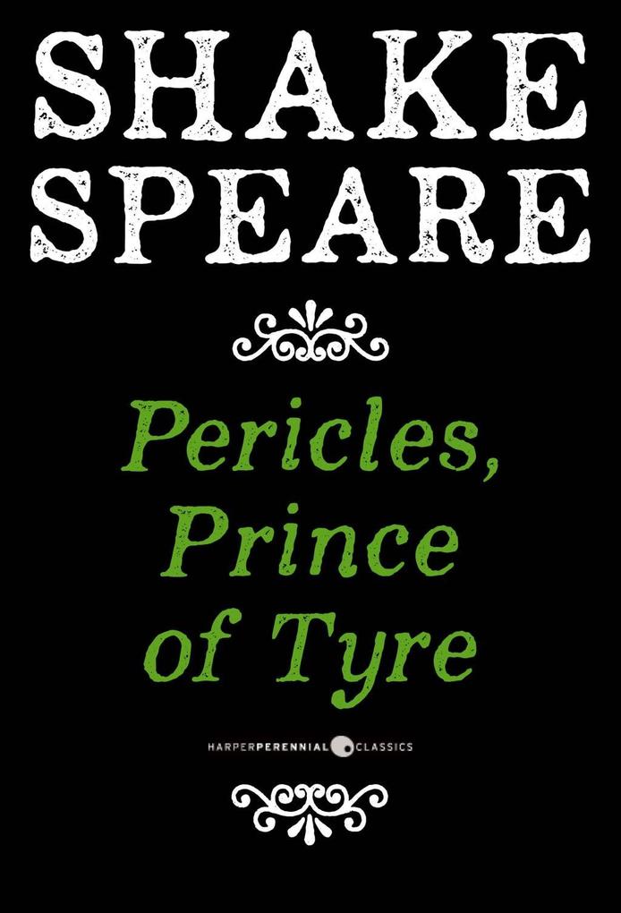Pericles Prince Of Tyre - William Shakespeare