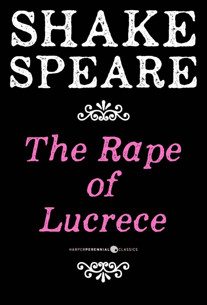 The Rape Of Lucrece