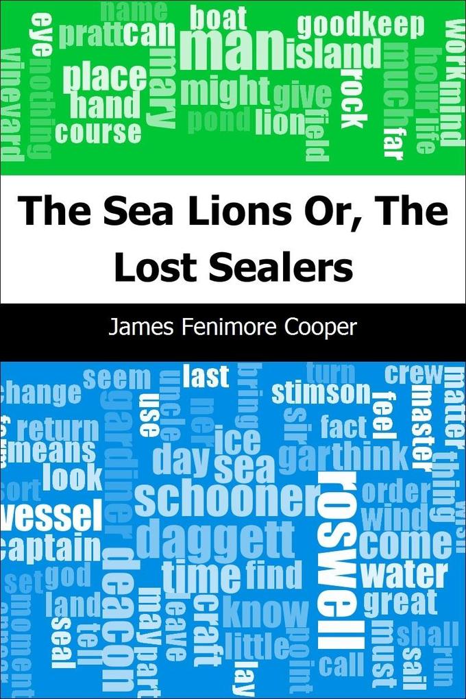 Sea Lions: Or The Lost Sealers