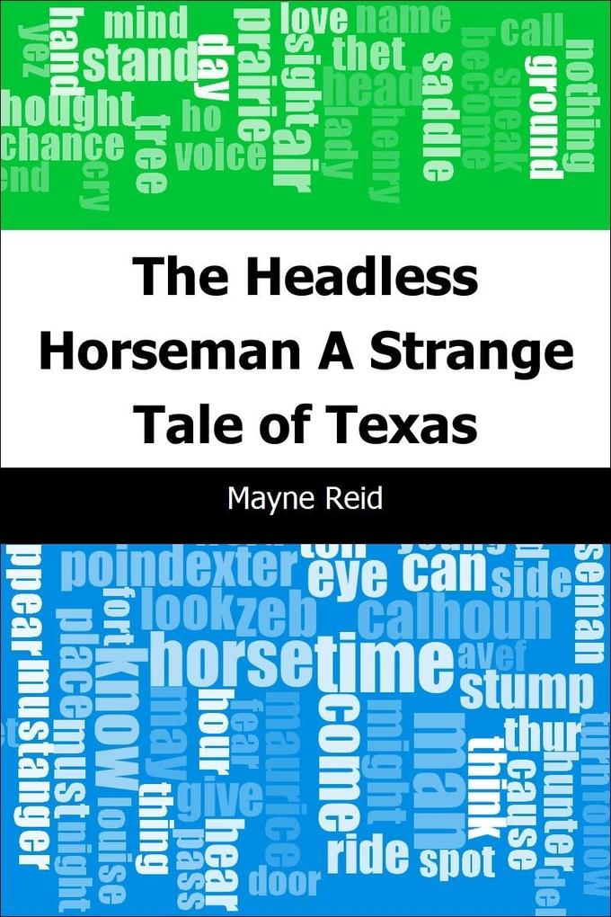 Headless Horseman: A Strange Tale of Texas