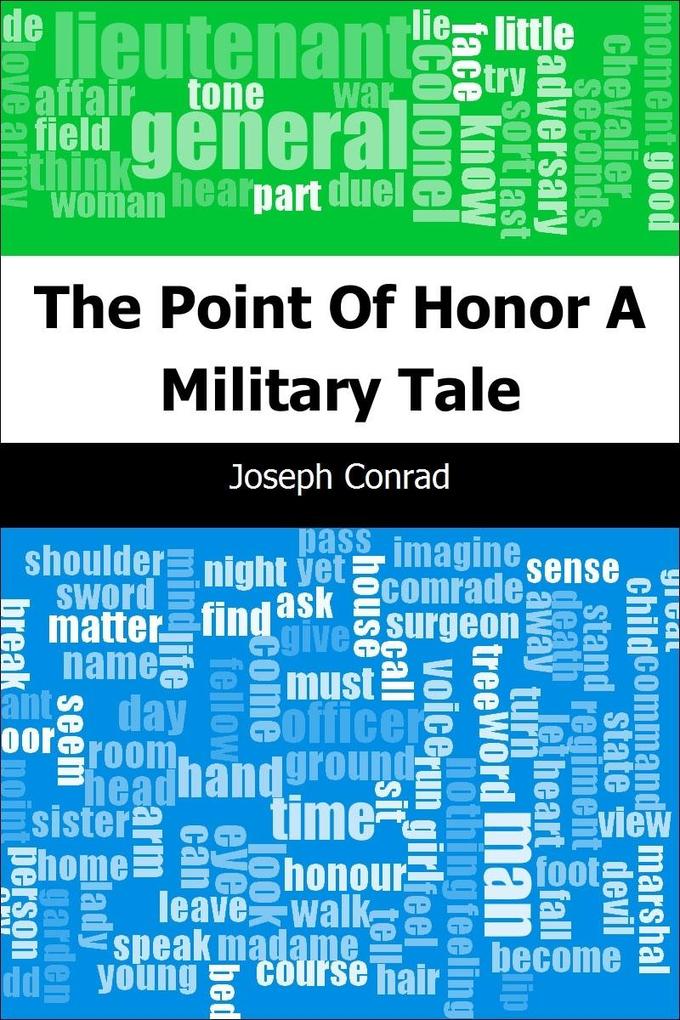 Point Of Honor: A Military Tale