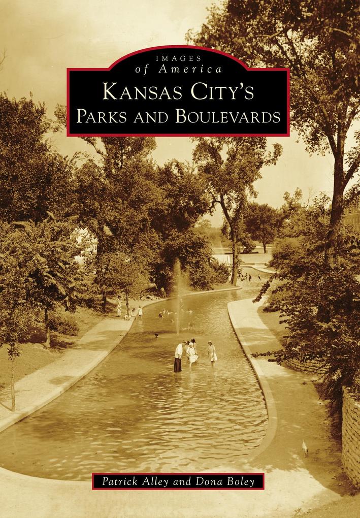Kansas City‘s Parks and Boulevards