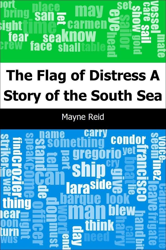 Flag of Distress: A Story of the South Sea