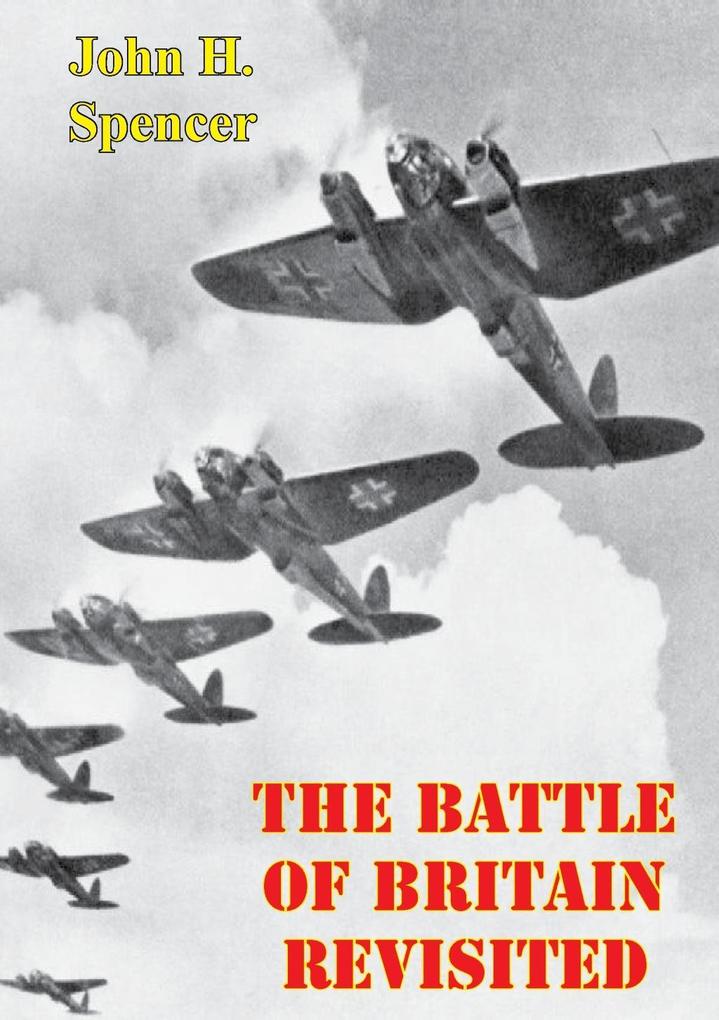 Battle Of Britain Revisited