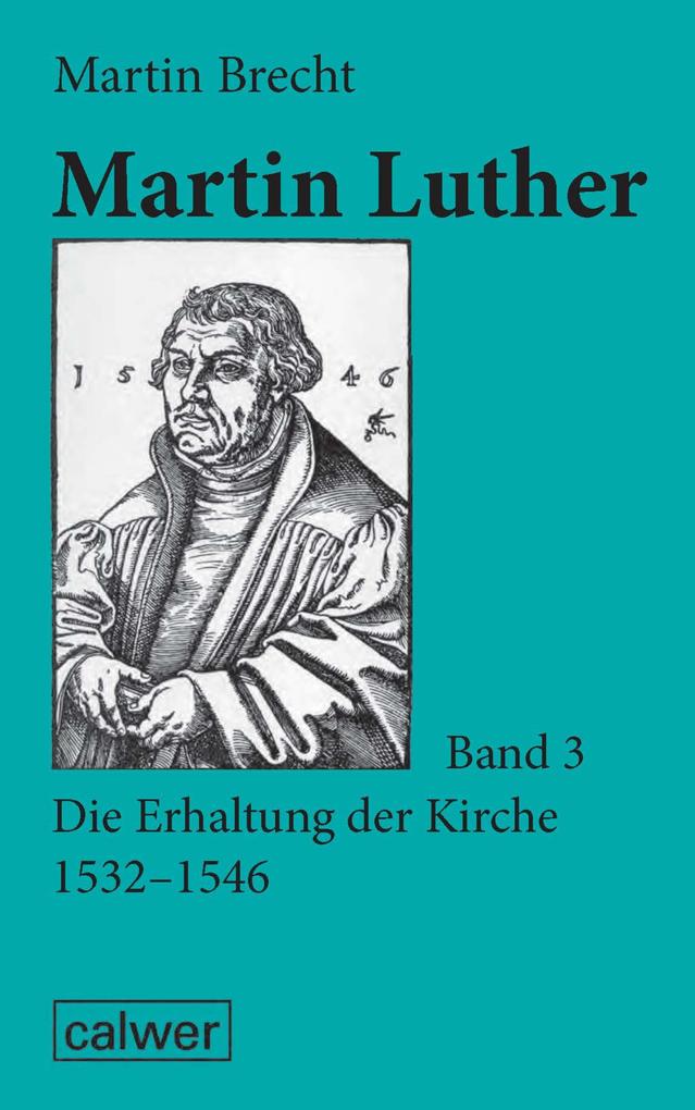 Martin Luther - Band 3