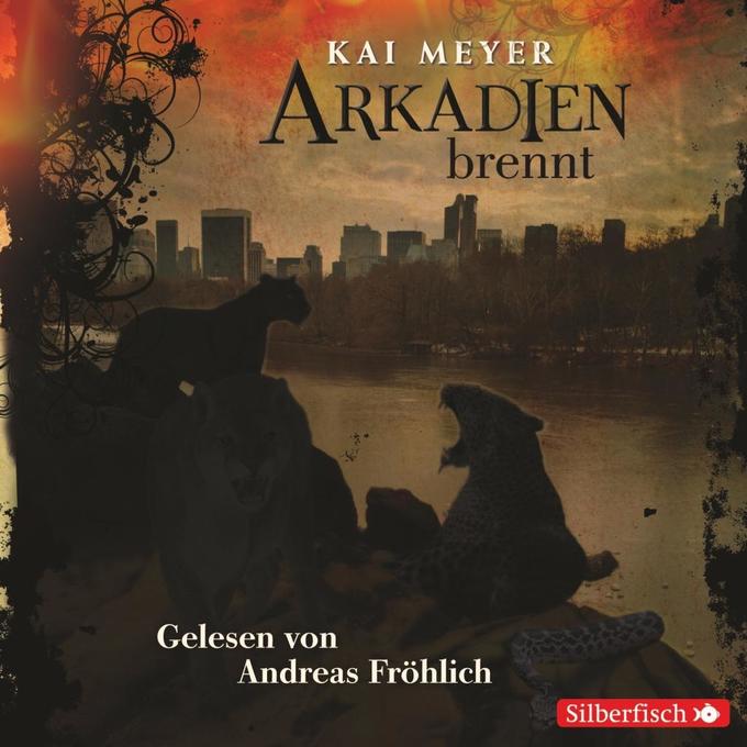 Arkadien-Reihe 2: Arkadien brennt 8 Audio-CD - Kai Meyer