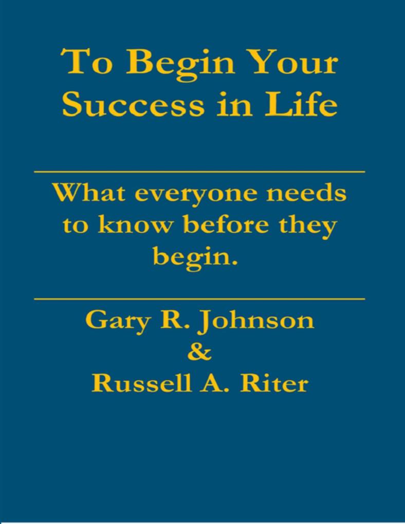 To Begin Your Success In Life