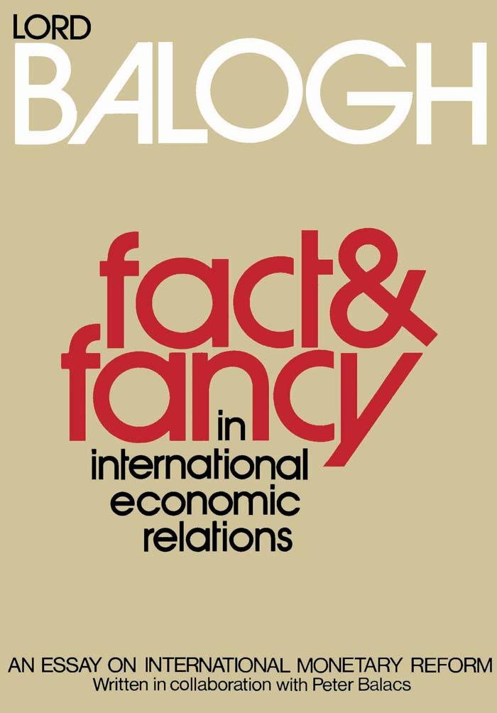 Fact and Fancy in International Economic Relations