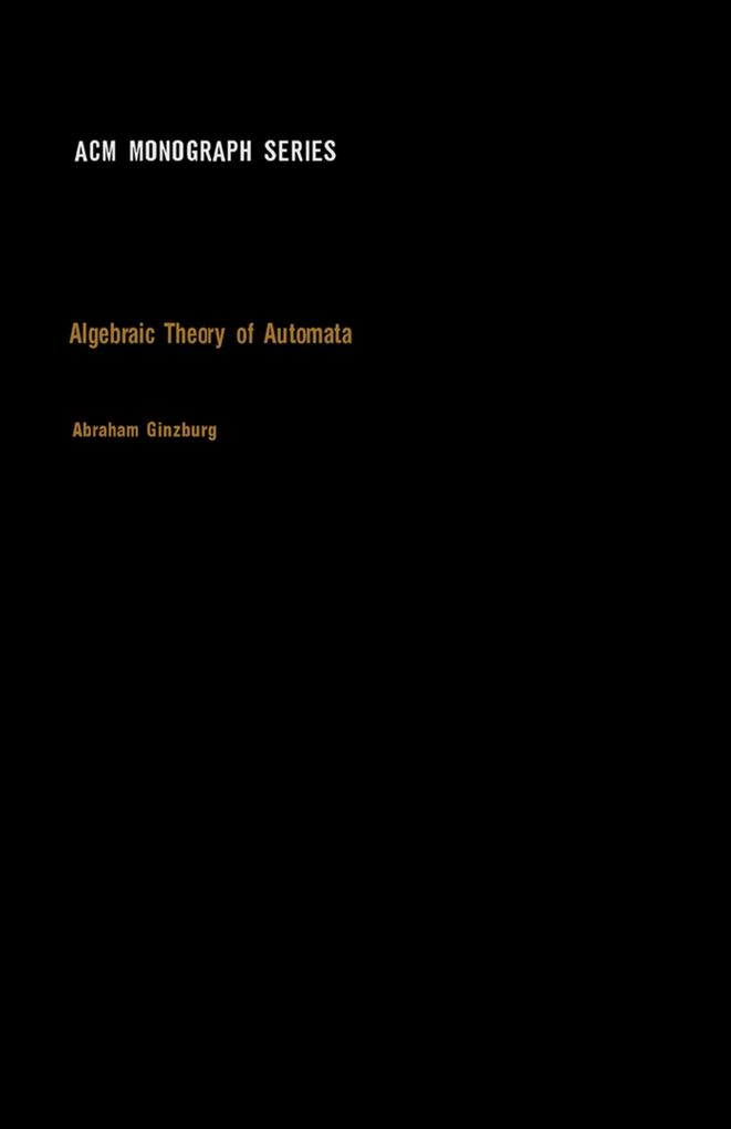 Algebraic Theory of Automata