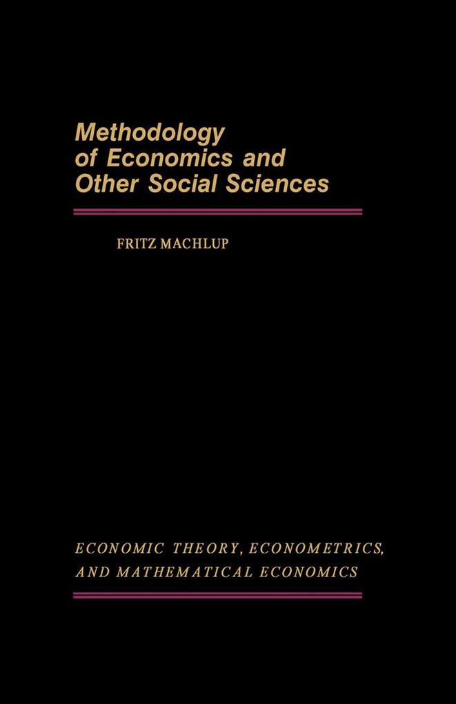 Methodology of Economics and Other Social Sciences