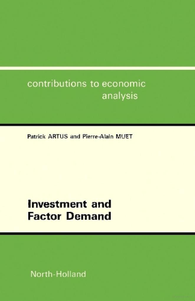 Investment and Factor Demand