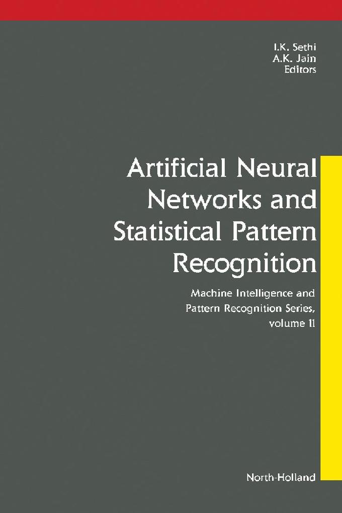 Artificial Neural Networks and Statistical Pattern Recognition