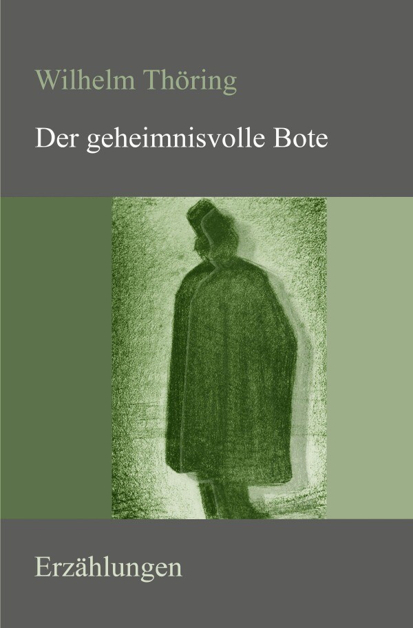 Image of Der geheimnisvolle Bote