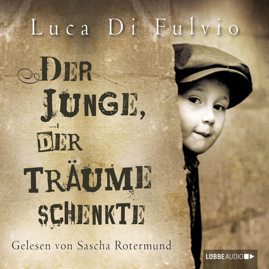 Der Junge der Träume schenkte