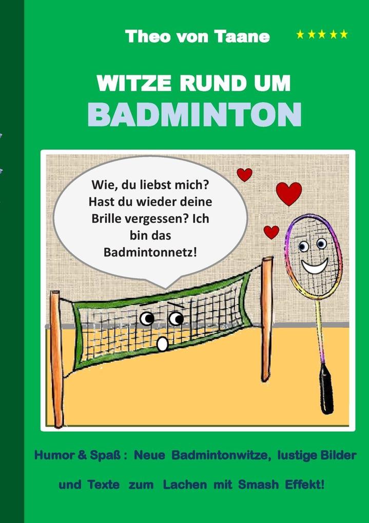 Witze rund um Badminton