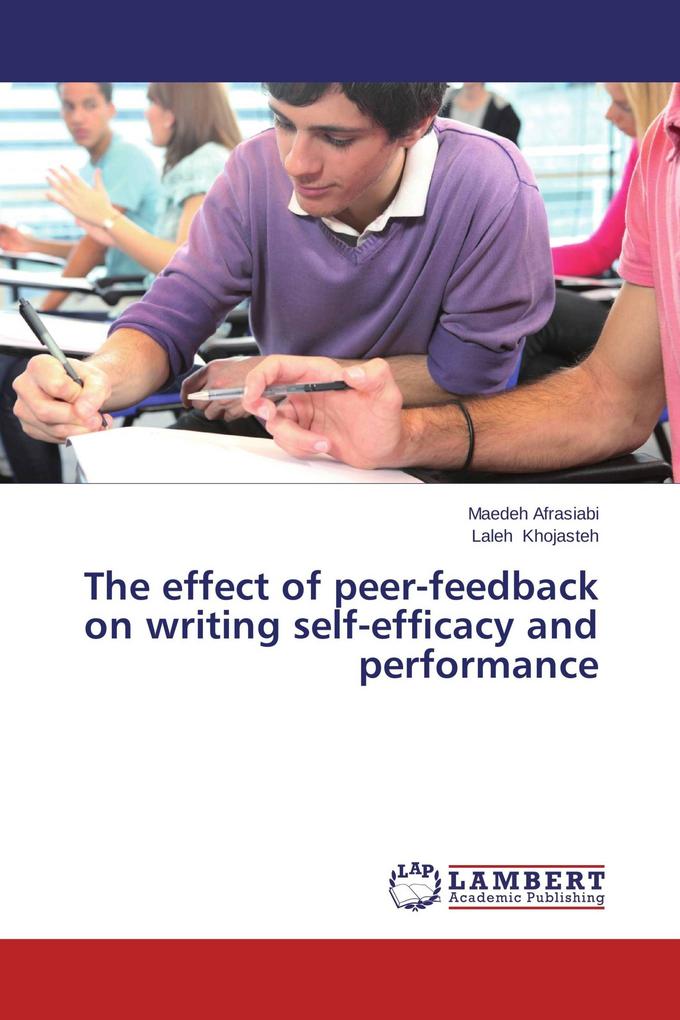 The effect of peer-feedback on writing self-efficacy and performance