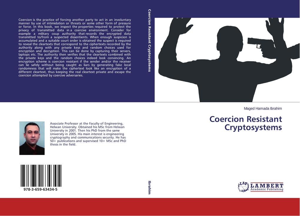 Coercion Resistant Cryptosystems
