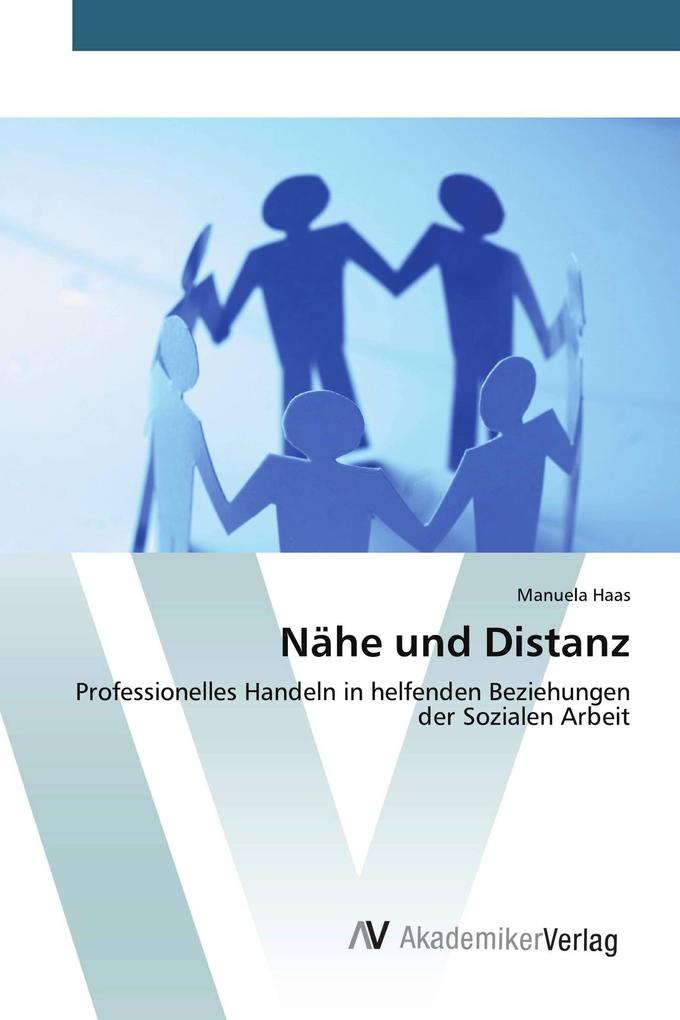 Nähe und Distanz