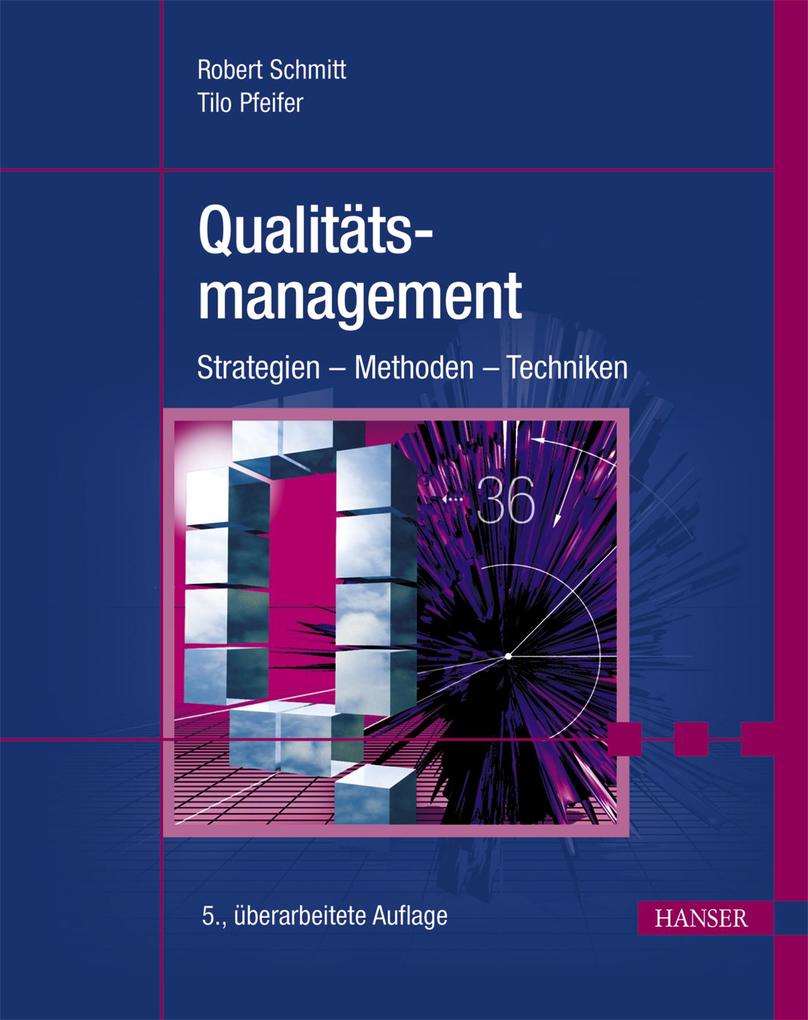 Qualitätsmanagement Robert Schmitt - Bild 4
