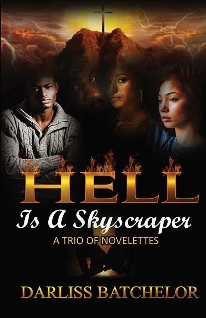 Hell is a Skyscraper