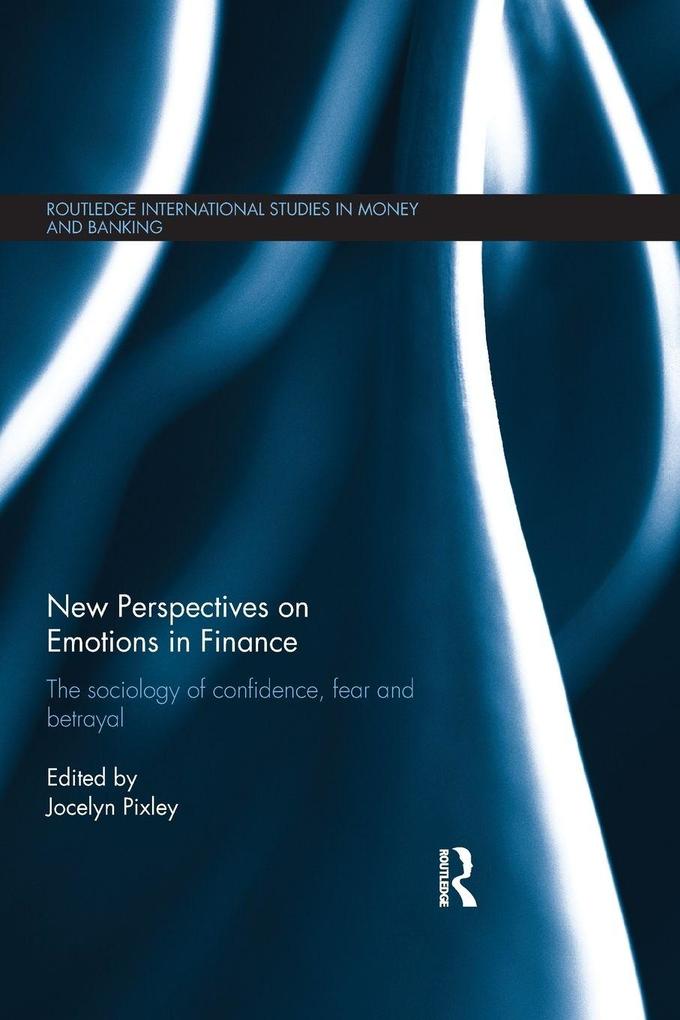 New Perspectives on Emotions in Finance