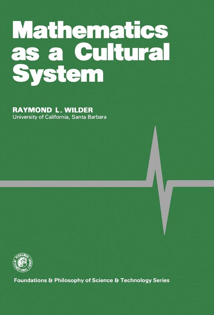 Mathematics as a Cultural System