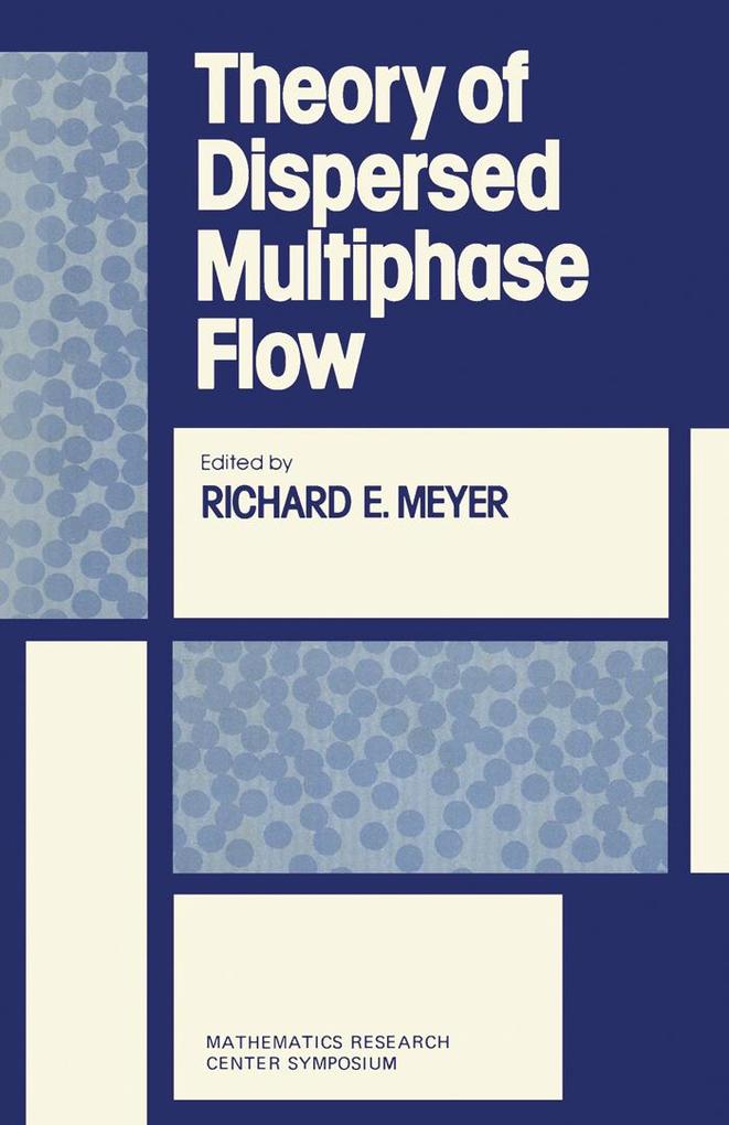 Theory of Dispersed Multiphase Flow