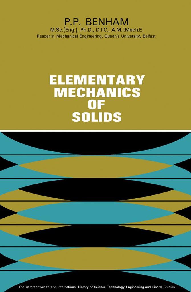 Elementary Mechanics of Solids