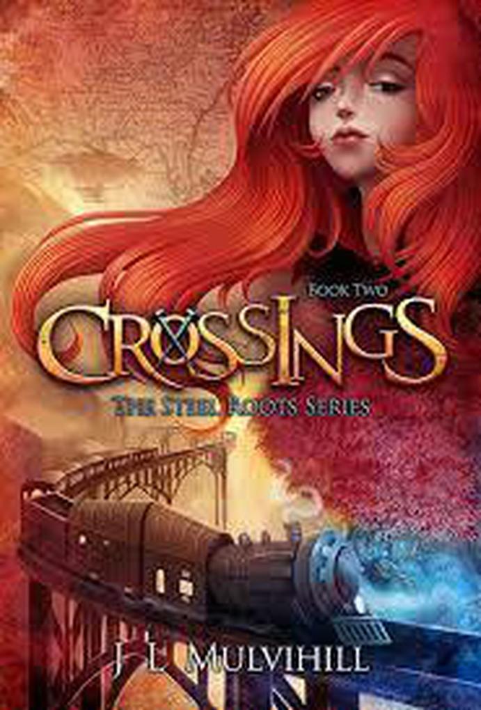 Crossings (Steel Roots #2)