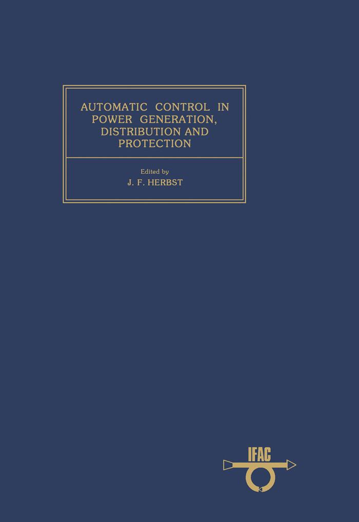 Automatic Control in Power Generation Distribution and Protection