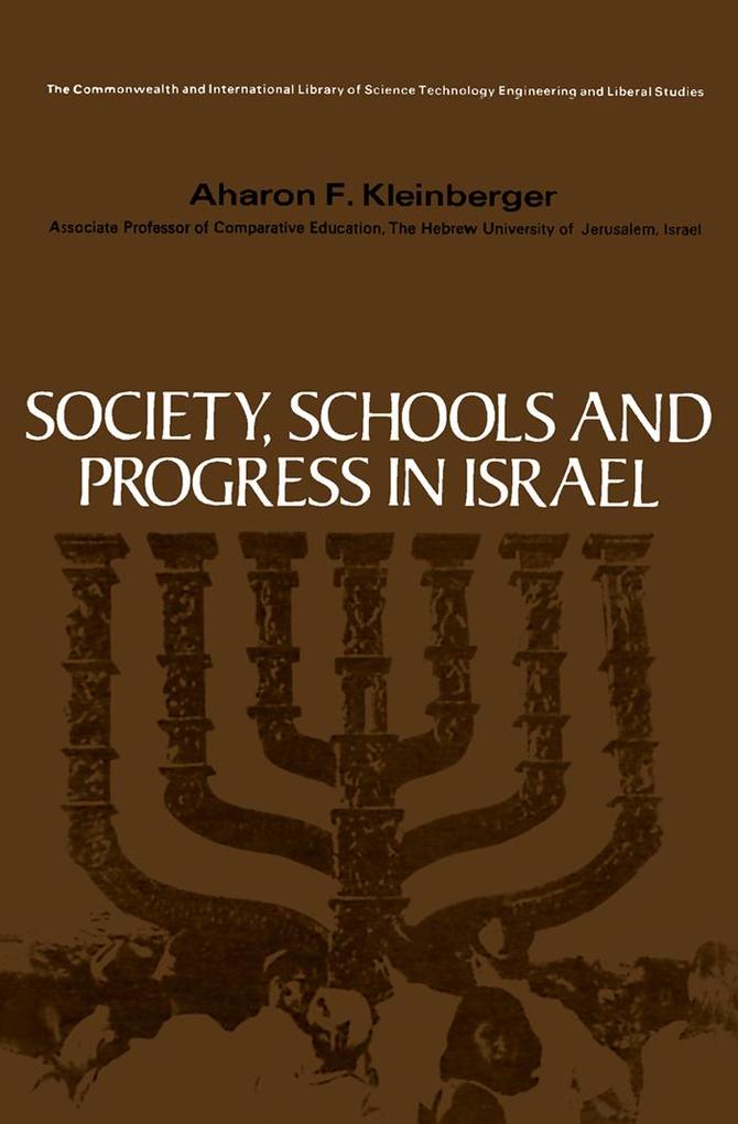 Society Schools and Progress in Israel