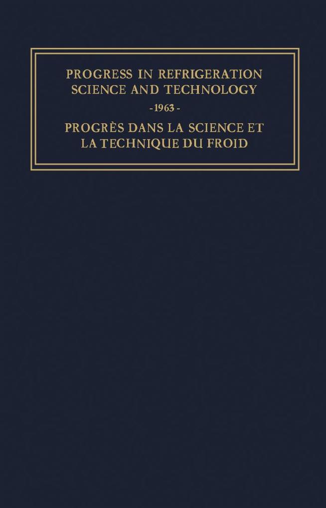 Progress in Refrigeration Science and Technology
