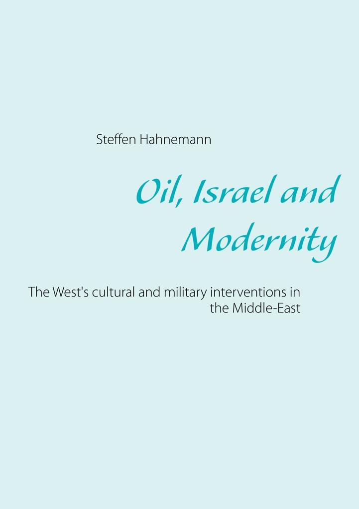 Oil Israel and Modernity