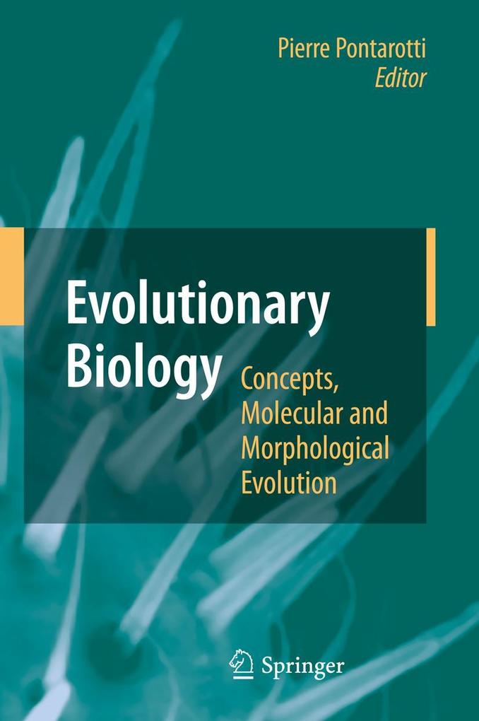 Evolutionary Biology - Concepts Molecular and Morphological Evolution