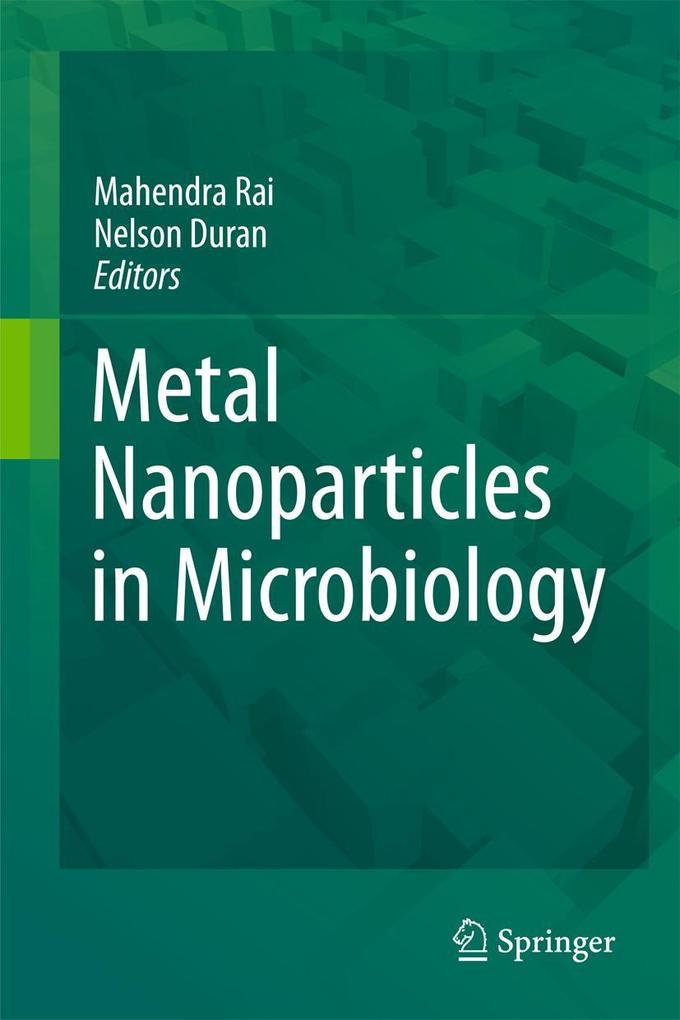 Metal Nanoparticles in Microbiology